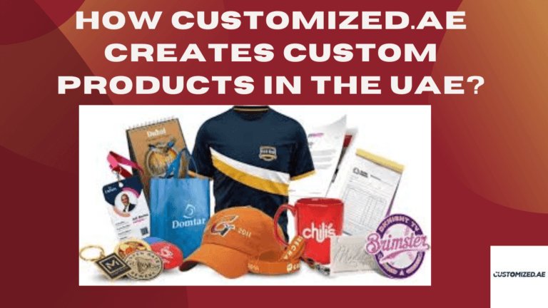Custom Products UAE